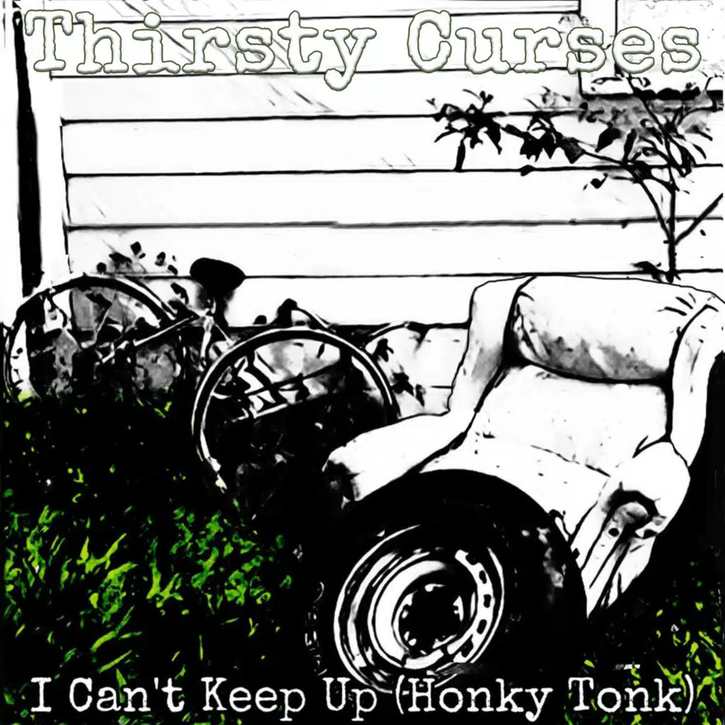 I Can't Keep up (Honky Tonk)