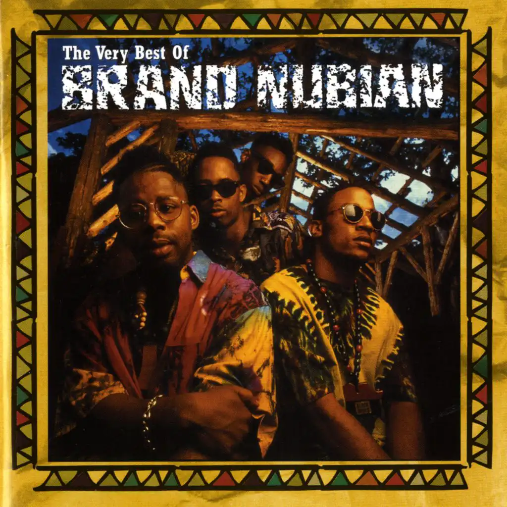 Brand Nubian (2006 Remastered Version)