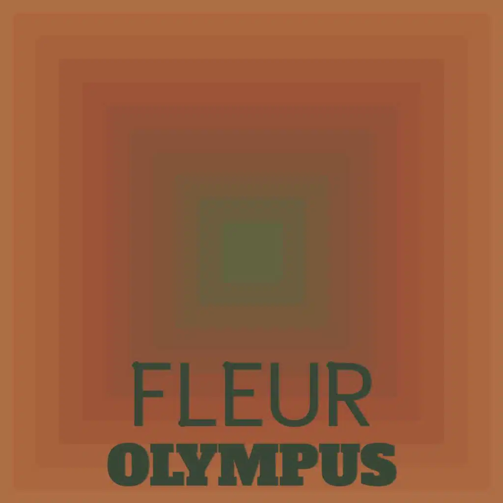 Fleur Olympus