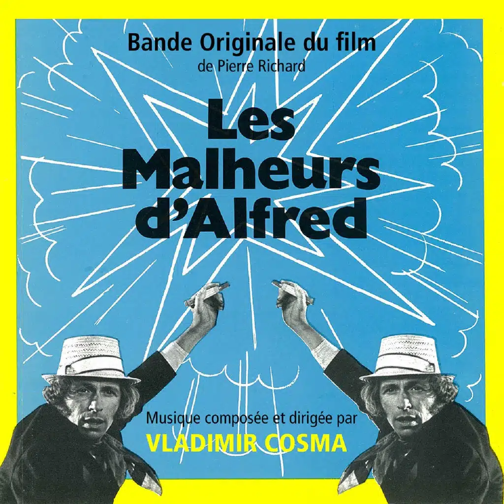 Les malheurs d'Alfred (Bande originale du film de Pierre Richard)
