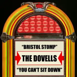 Bristol Stomp / You Can't Sit Down