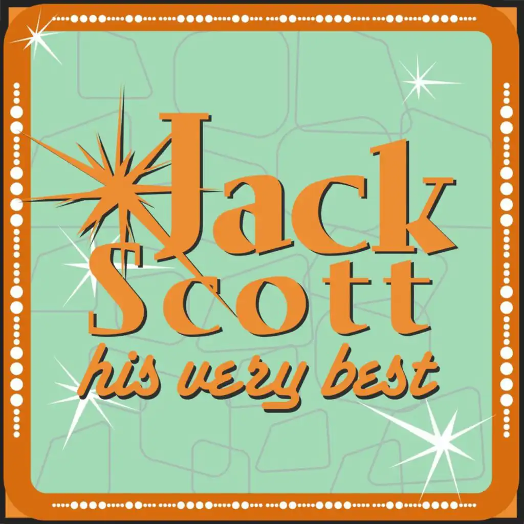 Jack Scott - His Very Best