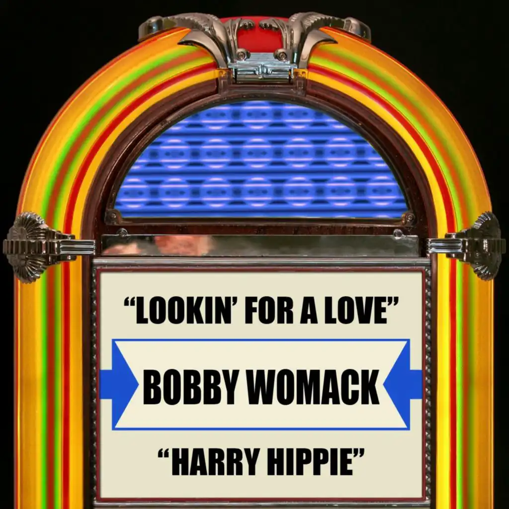 Lookin' For A Love / Harry Hippie