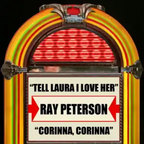 Tell Laura I Love Her / Corinna, Corinna (Rerecorded)