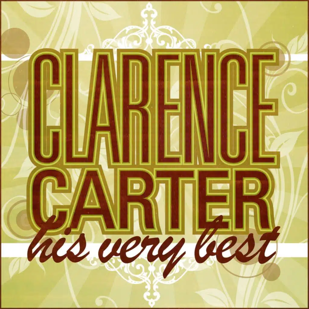 Clarence Carter - His Very Best (Rerecorded Version)