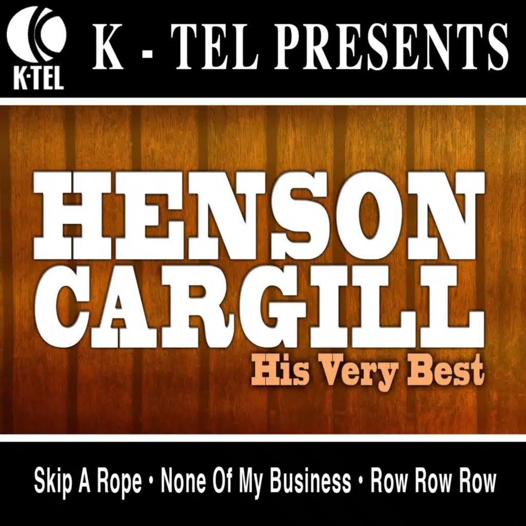 Henson Cargill - His Very Best (Rerecorded Version)