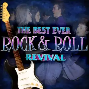 The Best Ever Rock & Roll Revival