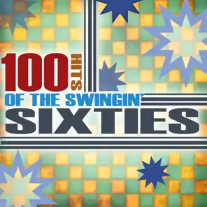100 Hits of the Swingin' Sixties