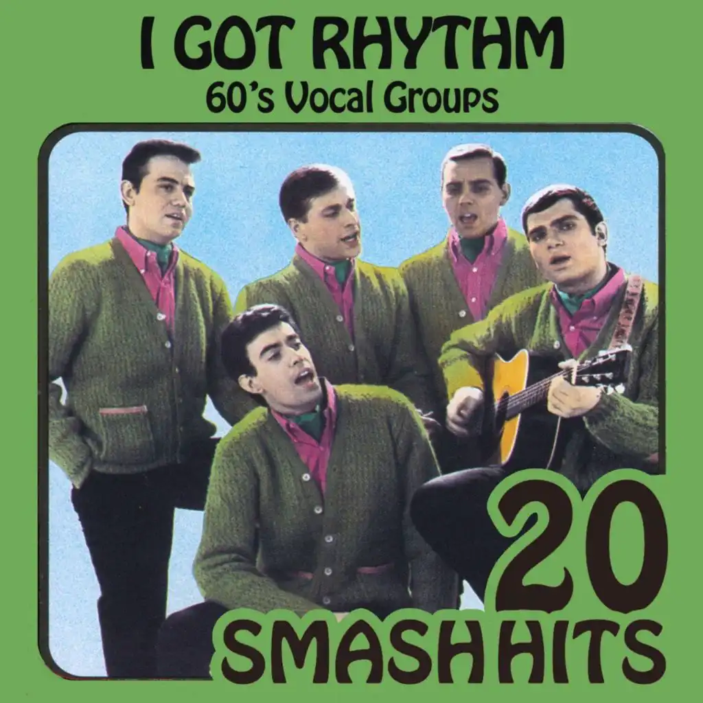 60's Vocal Groups - I Got Rhythm