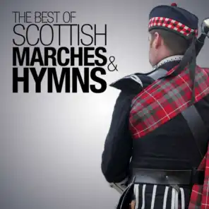 Best of Scottish Marches and Hymns