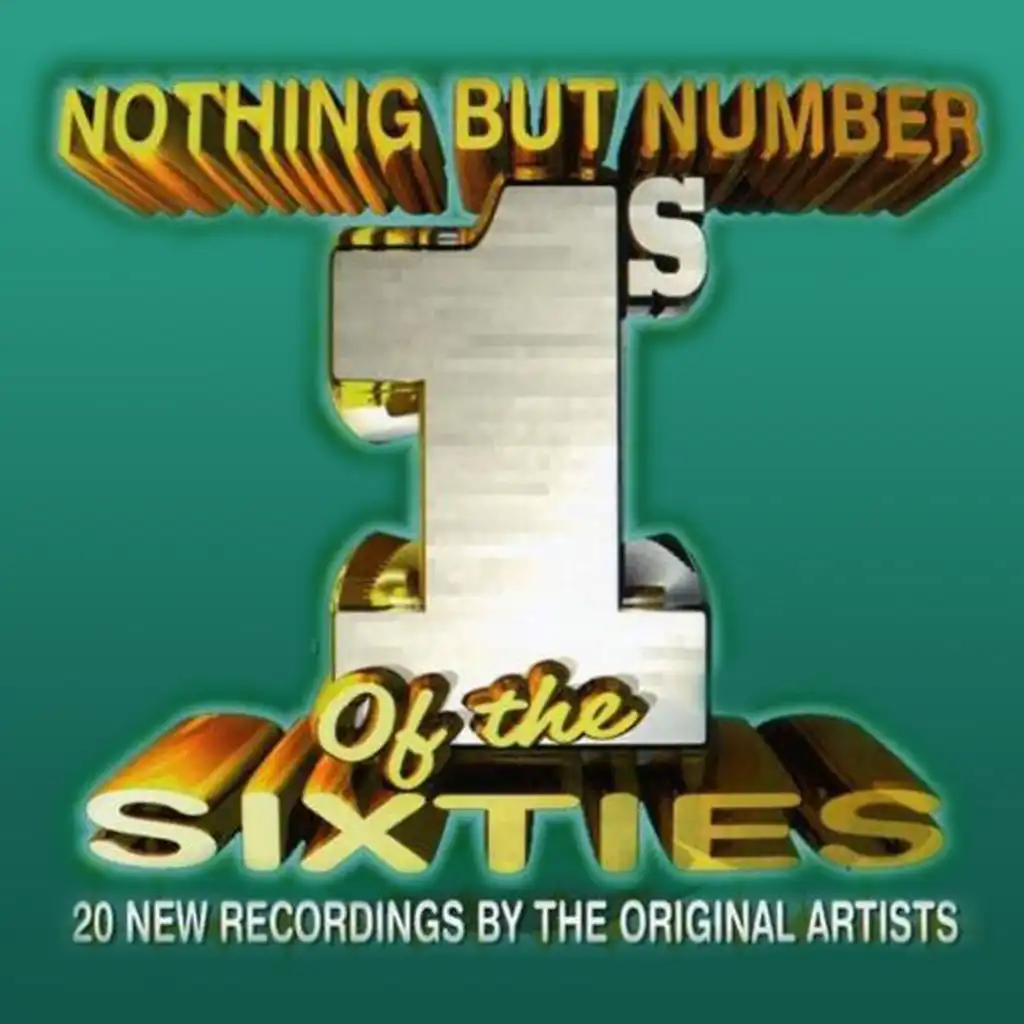 Nothing but Number 1's of the Sixties (Rerecorded Version)