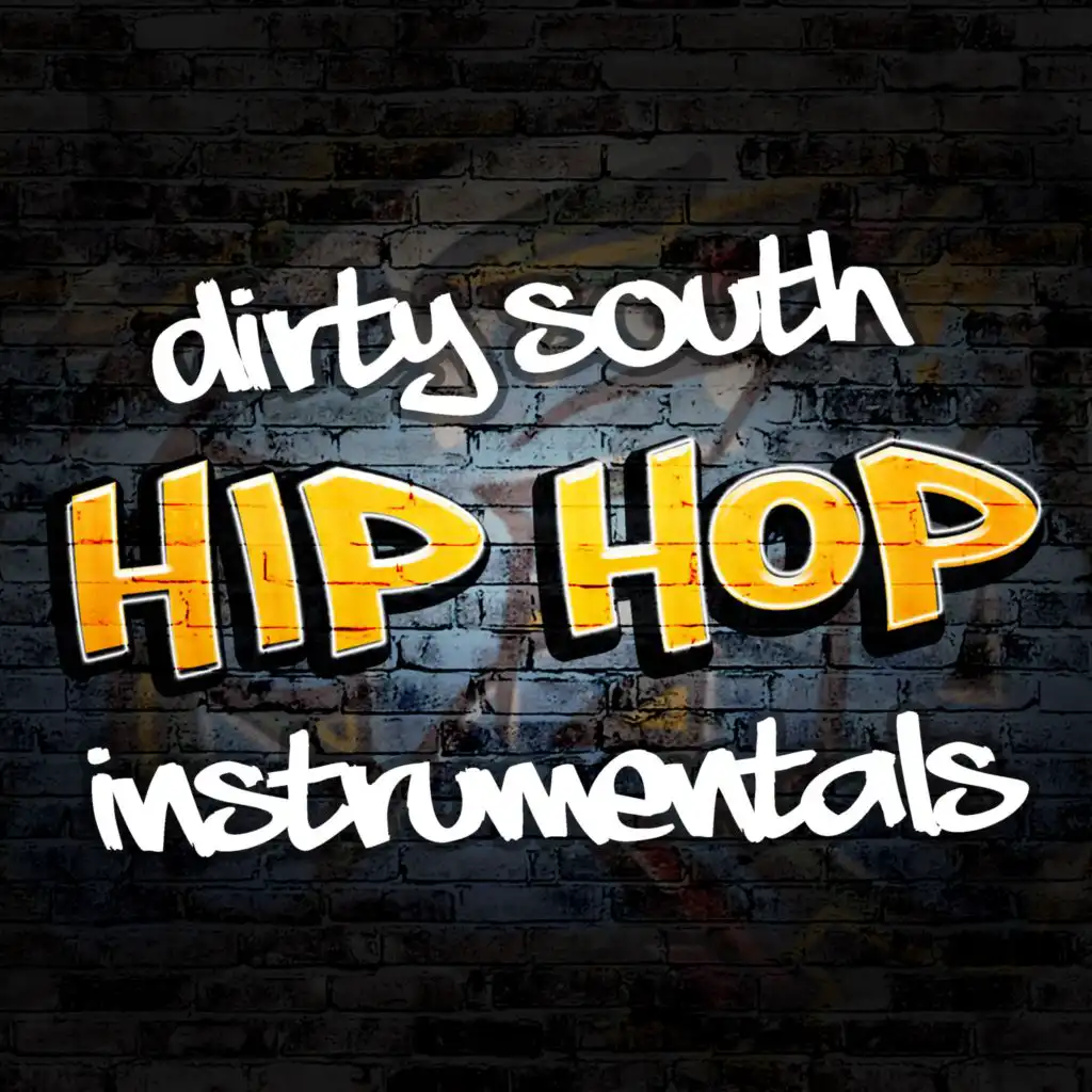 Dirty South Hip Hop Instrumentals