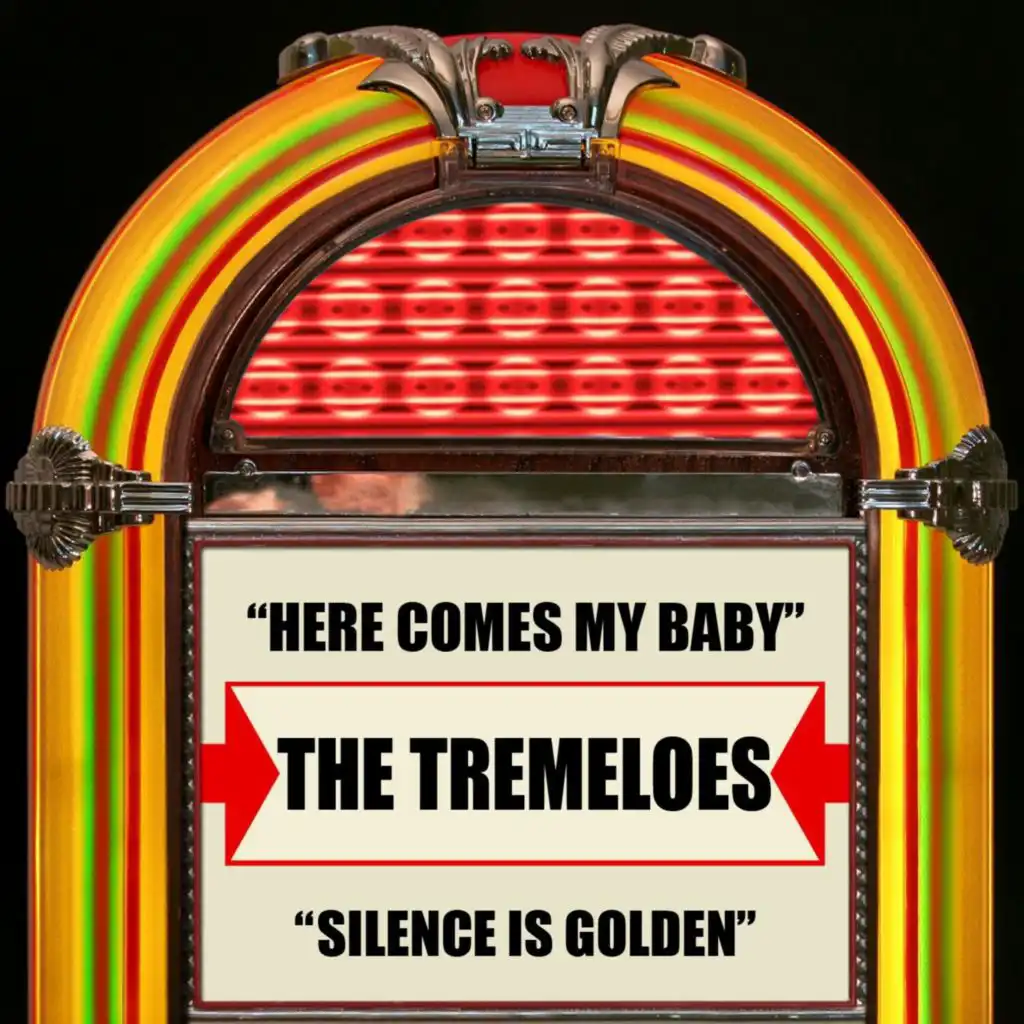 Here Comes My Baby / Silence Is Golden