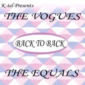 The Vogues & The Equals