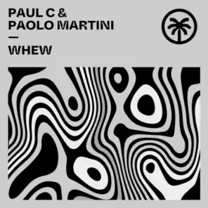 Paul C & Paolo Martini