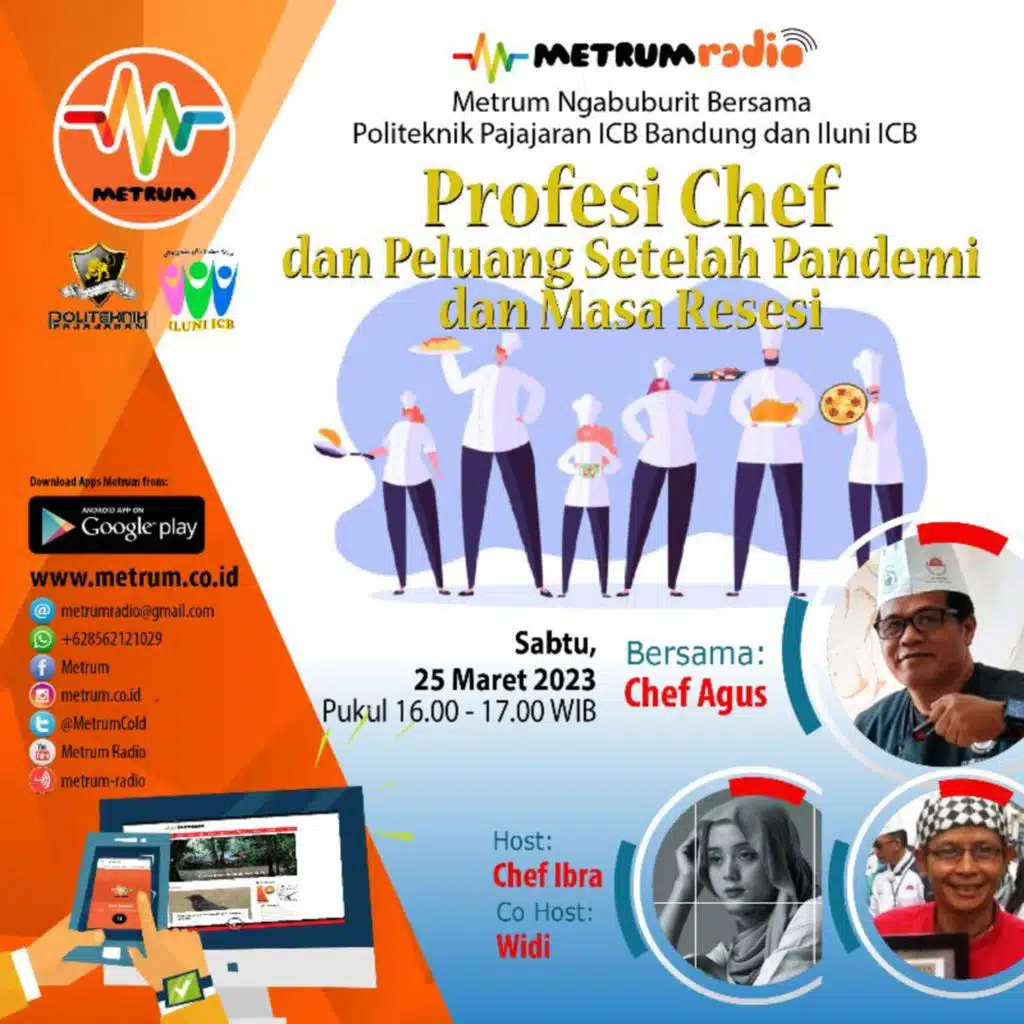 Metrum Ngabuburit bersama Politeknik Pajajaran ICB Bandung dan Iluni ICB #1 "Profesi Chef dan Peluang Setelah Pandemi dan Masa Resesi"
