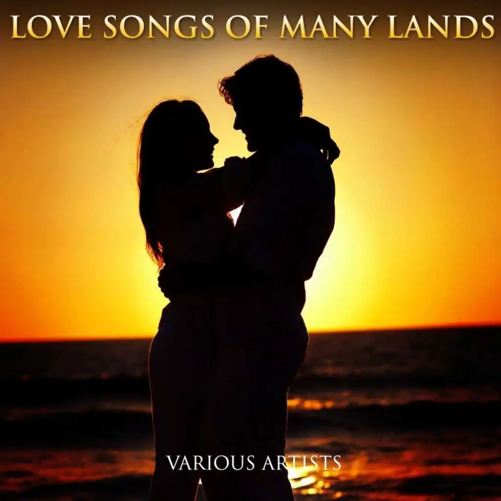 Love Songs Of Many Lands