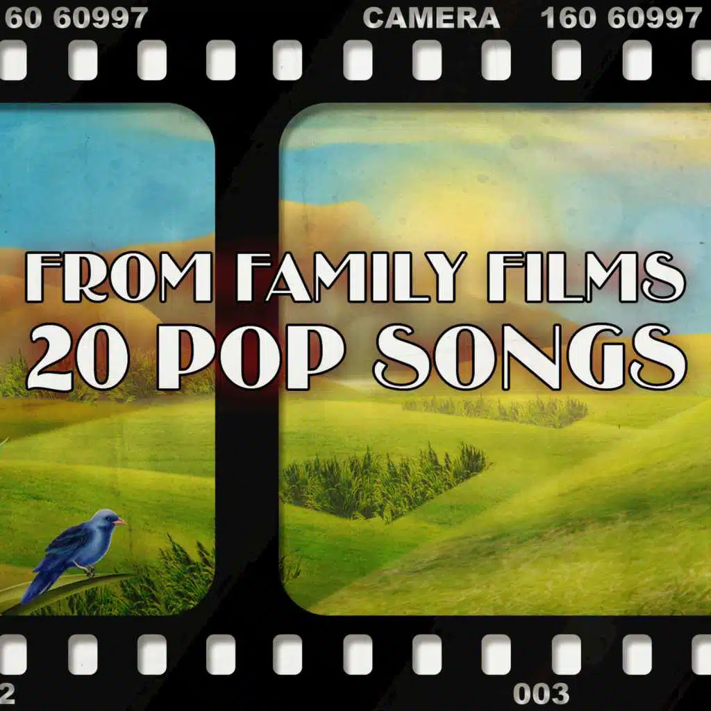 From Family Films - 20 Pop Songs