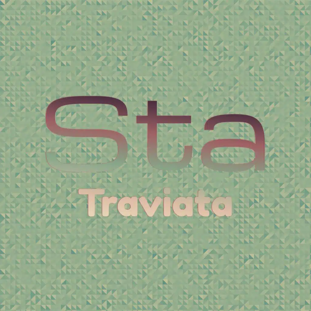 Sta Traviata
