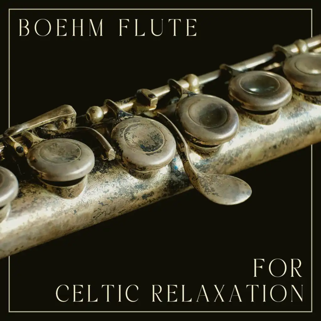 Boehm Flute for Celtic Relaxation