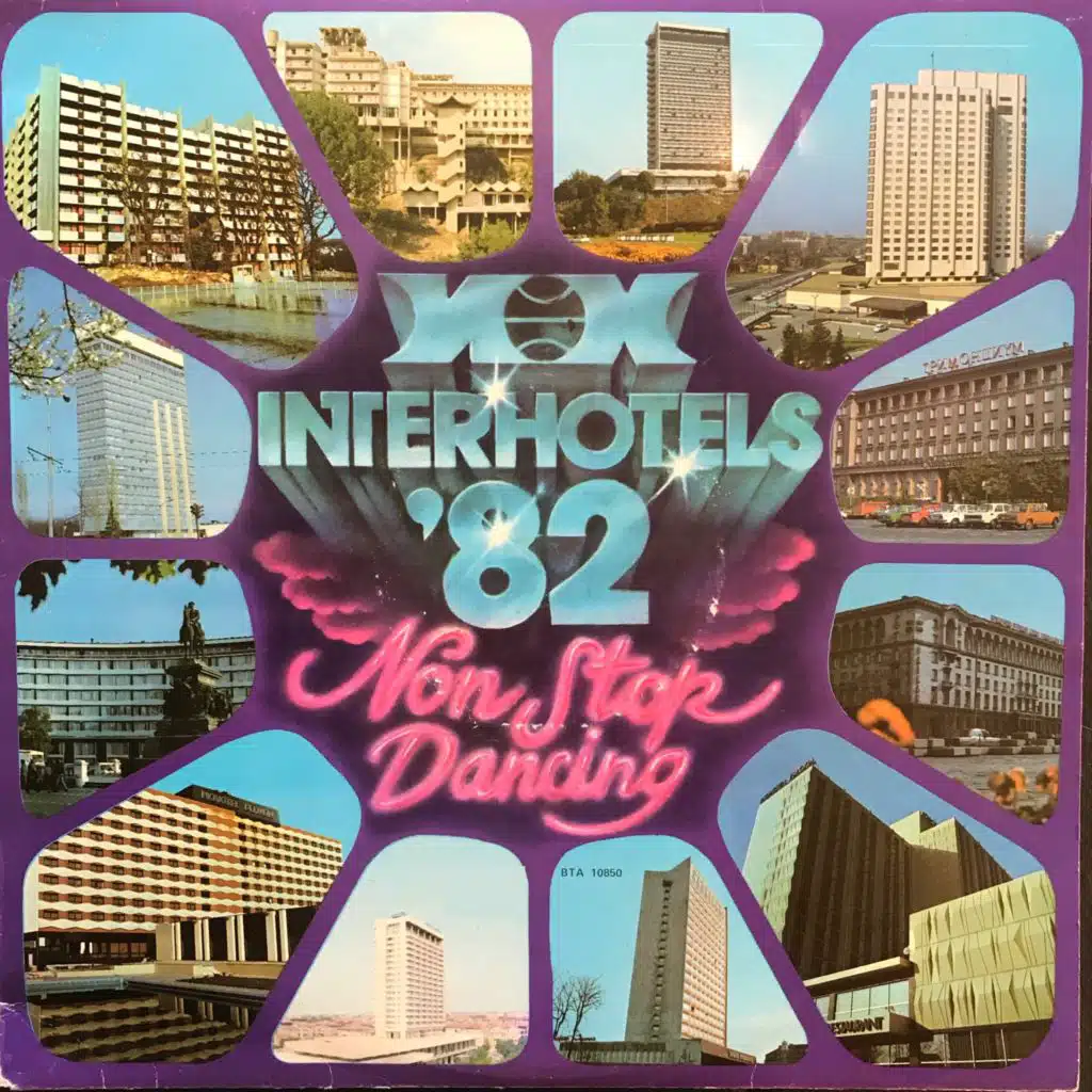 Interhoteli 82 /Non stop dansing/