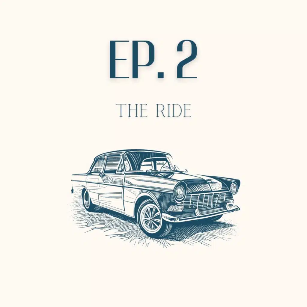 The Ride - Episode 2