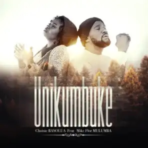 Unikumbuke (feat. Mike Flor Mulumba)