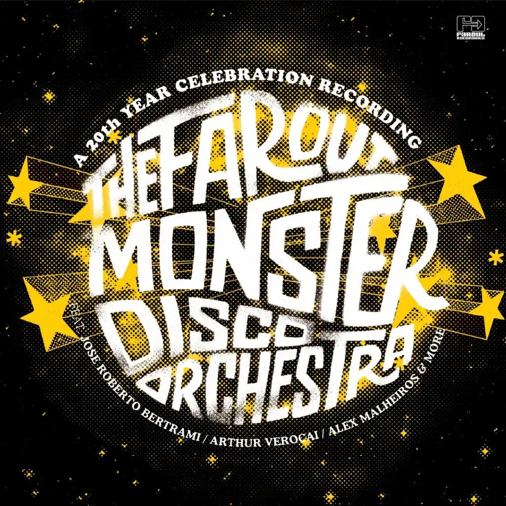 The Far Out Monster Disco Orchestra (A 20th Year Celebration Recording)