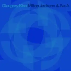 Glasgow Kiss (Original Mix)