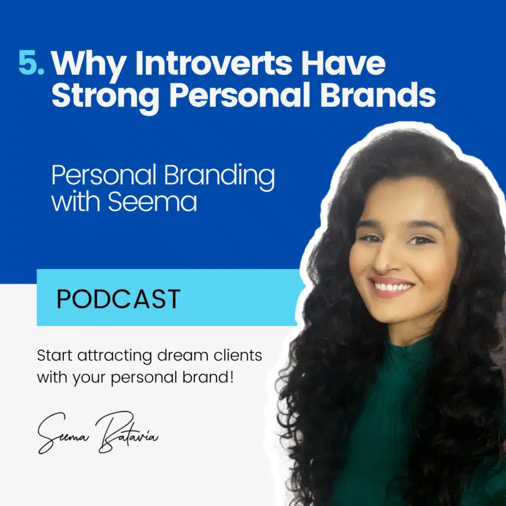 5. Why Introverts Have Strong Personal Brands