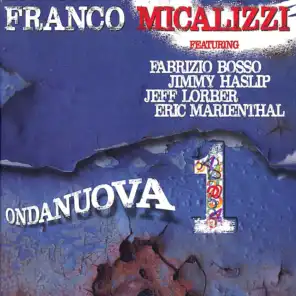 Encantado (ft. Fabrizio Bosso, Jimmy Haslip, Jeff Lorber & Eric Marienthal)