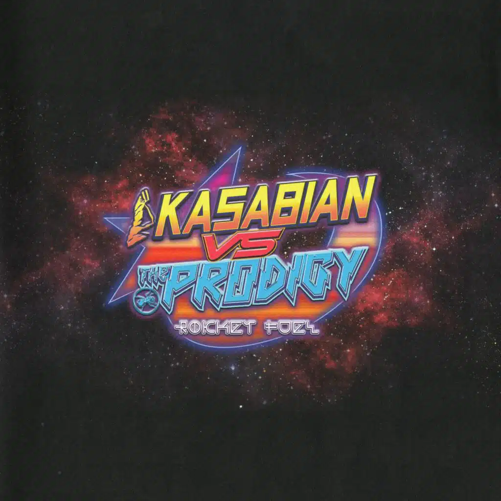 ROCKET FUEL (Kasabian vs The Prodigy)
