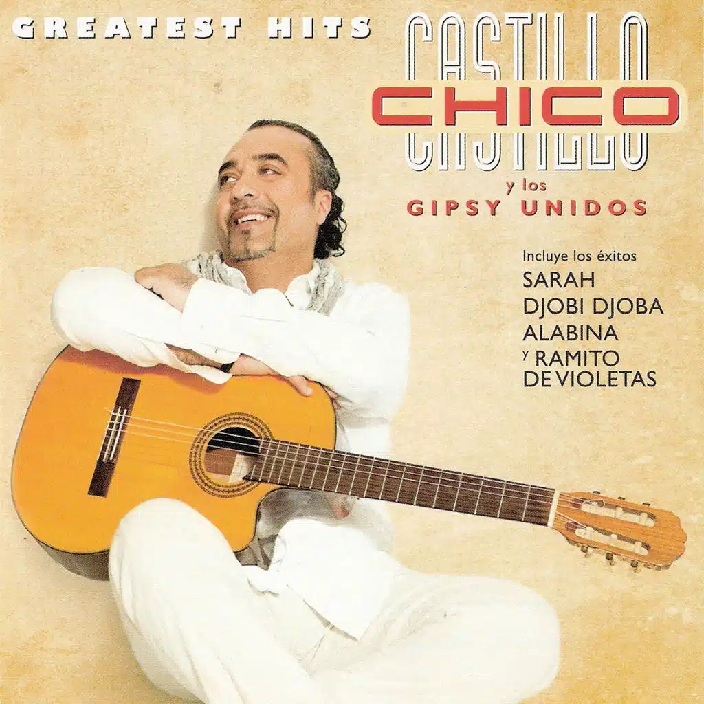 Chico Castillo & Los Gipsy Unidos