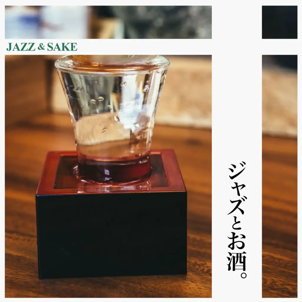 Jazz & Sake