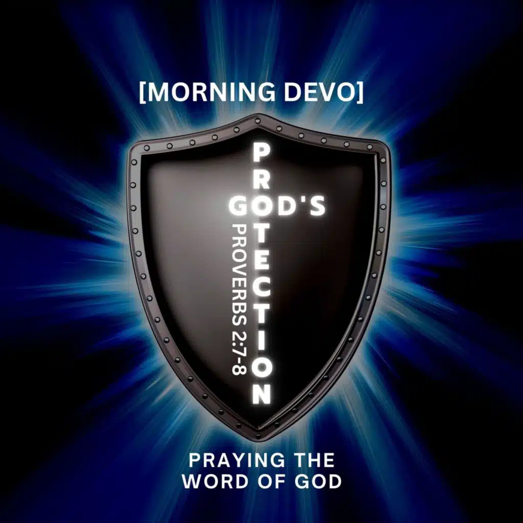 God's Protection [Morning Devo]