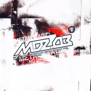 MDZ03: No Smoke Without Fire