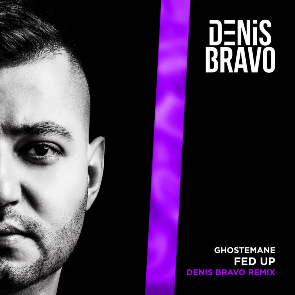 Ghostemane - Fed Up (Denis Bravo Radio Edit)