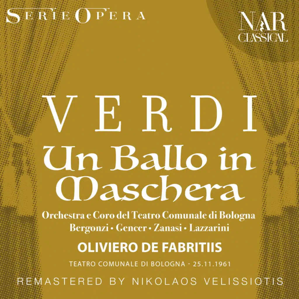 Orchestra del Teatro Comunale di Bologna, Oliviero De Fabritiis, Leyla Gencer, Adriana Lazzarini, Coro del Teatro Comunale di Bologna & Alessandro Maddalena