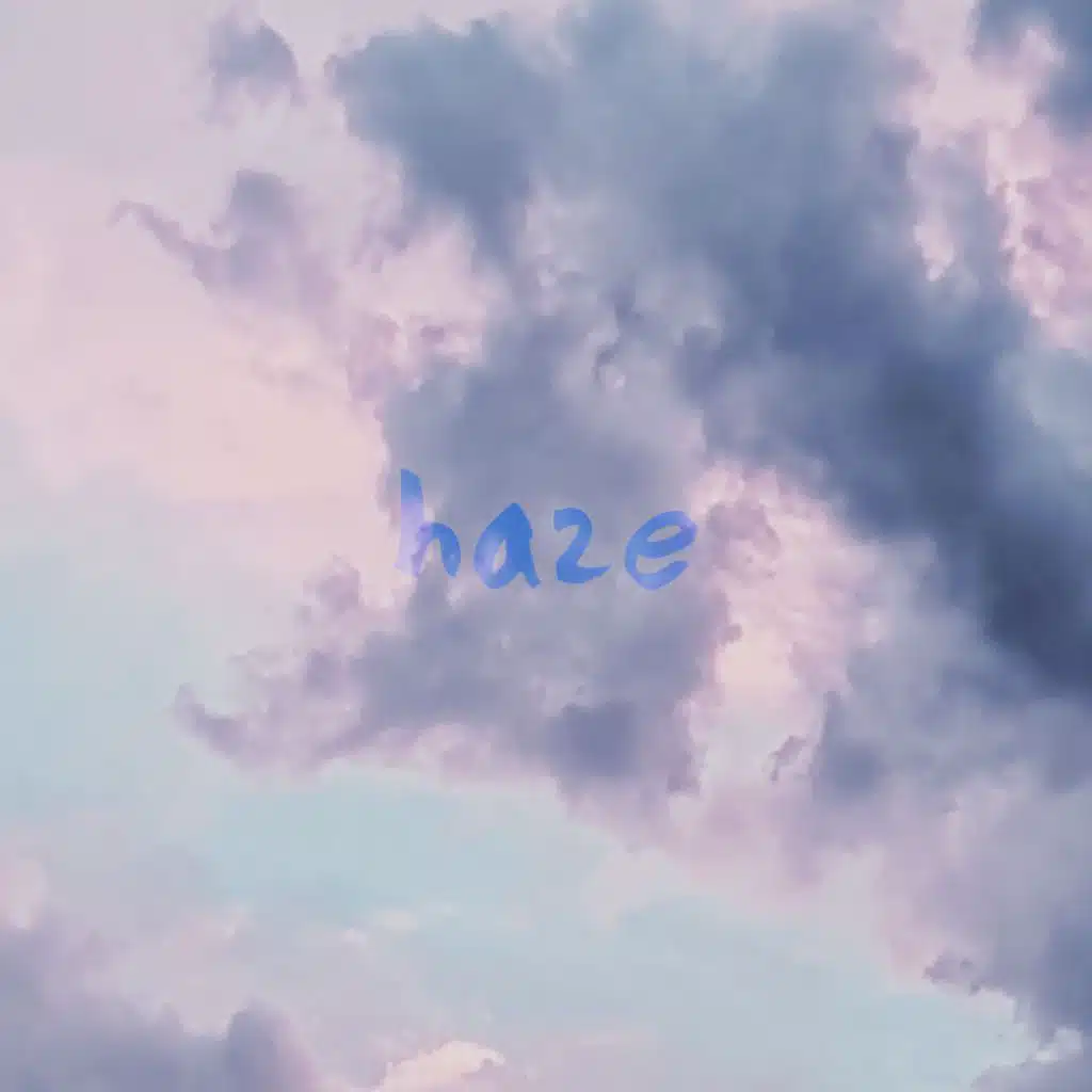 Haze