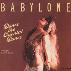 Dance the Oriental Dance (ft. Gabriel Yared)