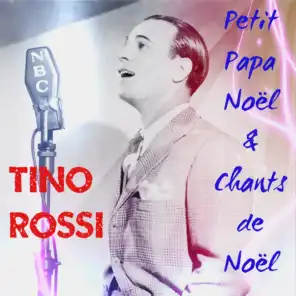 Petit Papa Noël & chants de Noël (Christmas Songs)