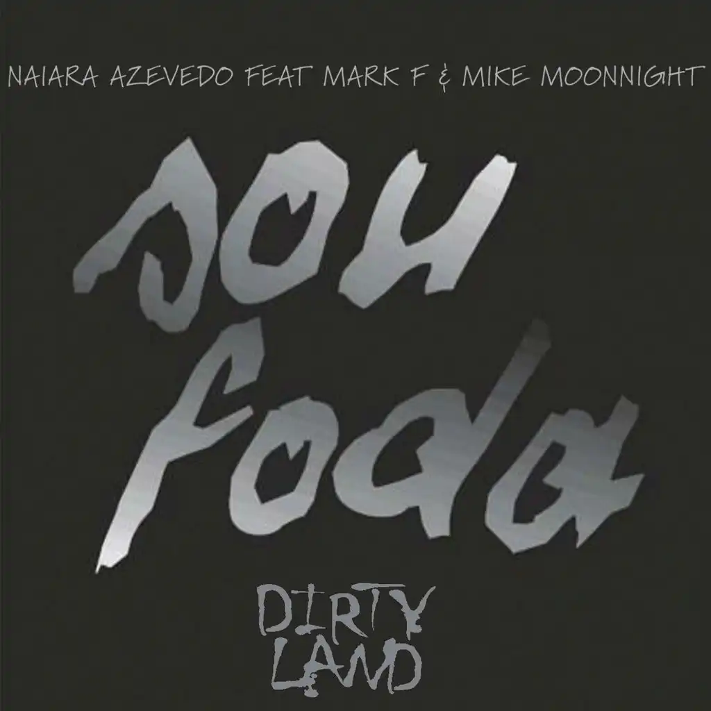 Sou Foda (ft. Mark F & Mike Moonnight)