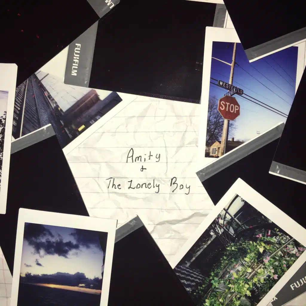 Amity + The Lonely Boy