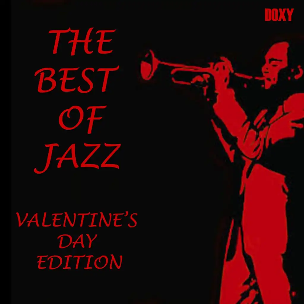 The Best of Jazz (Valentine's Day Edition)
