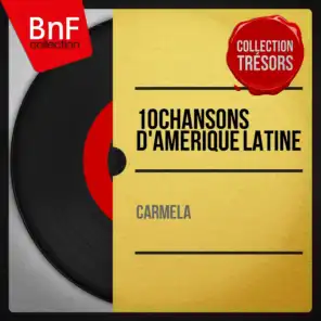 10 chansons d'Amérique Latine (Mono Version)
