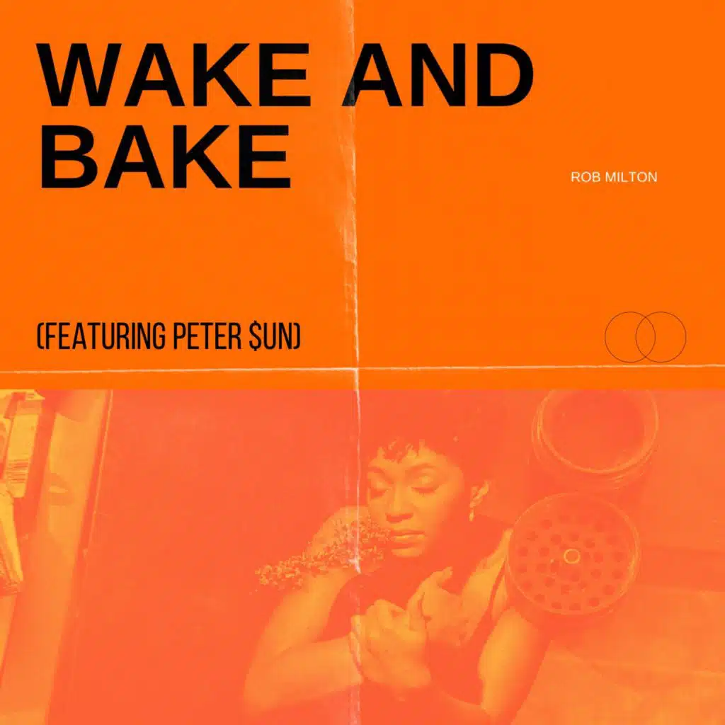 Wake And Bake (feat. Peter $un)