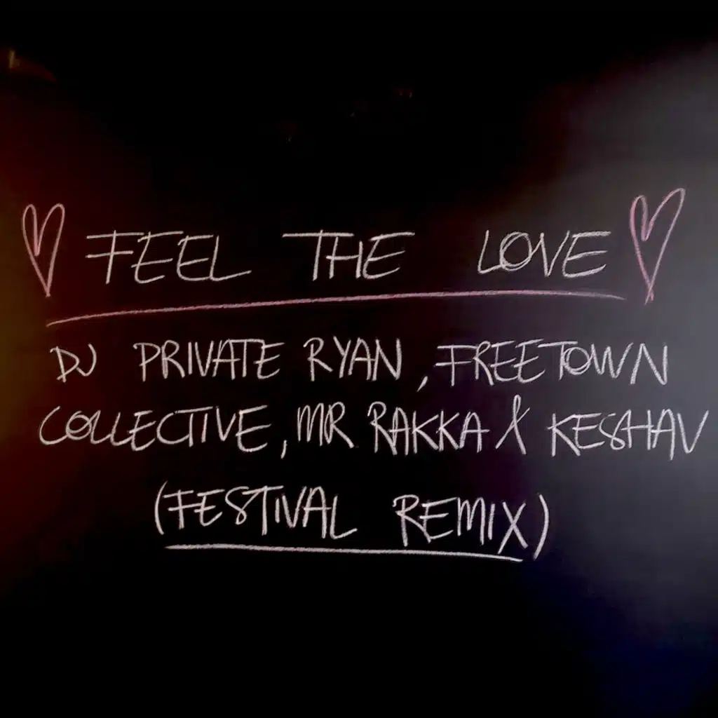 Freetown Collective & DJ Private Ryan