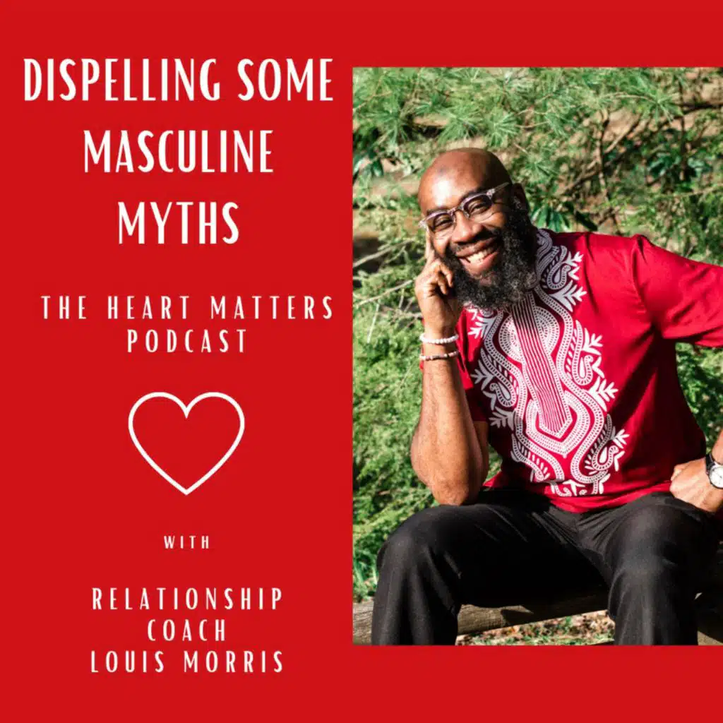 Dispelling Some Masculine Myths