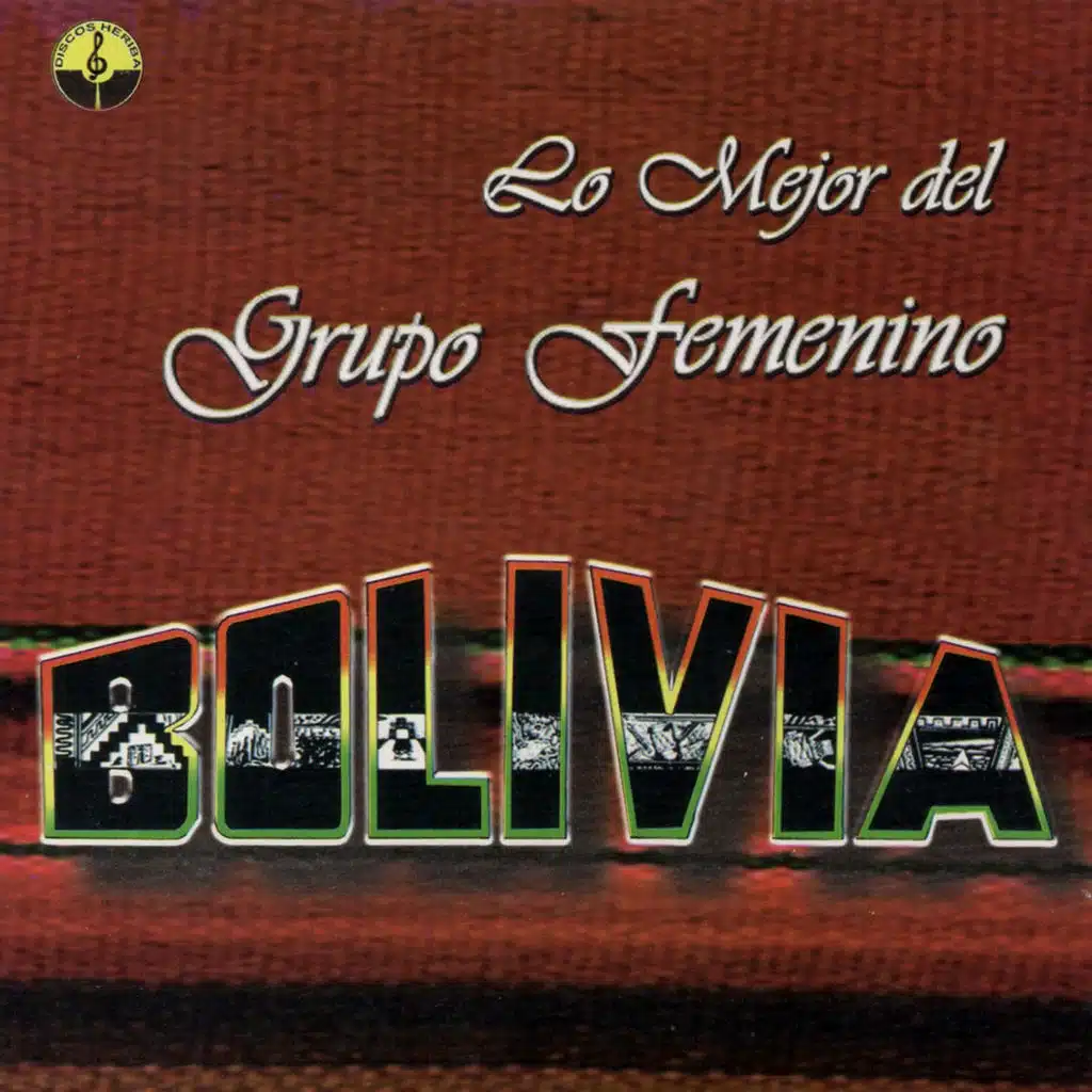 Lo Mejor del Grupo Femenino Bolivia