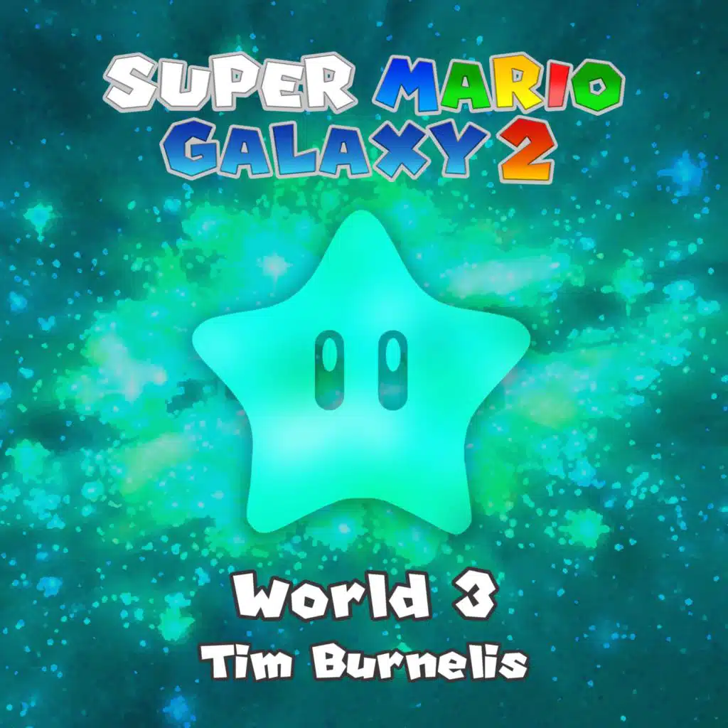 World 3 (From "Super Mario Galaxy 2")